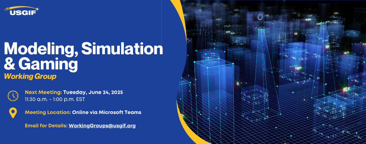 MSG_Template_Date-Time_JUNE Modeling, simulation, and Gaming Working Group banner. Next meeting is Tuesday, June 24, 2025 at 11:30 am